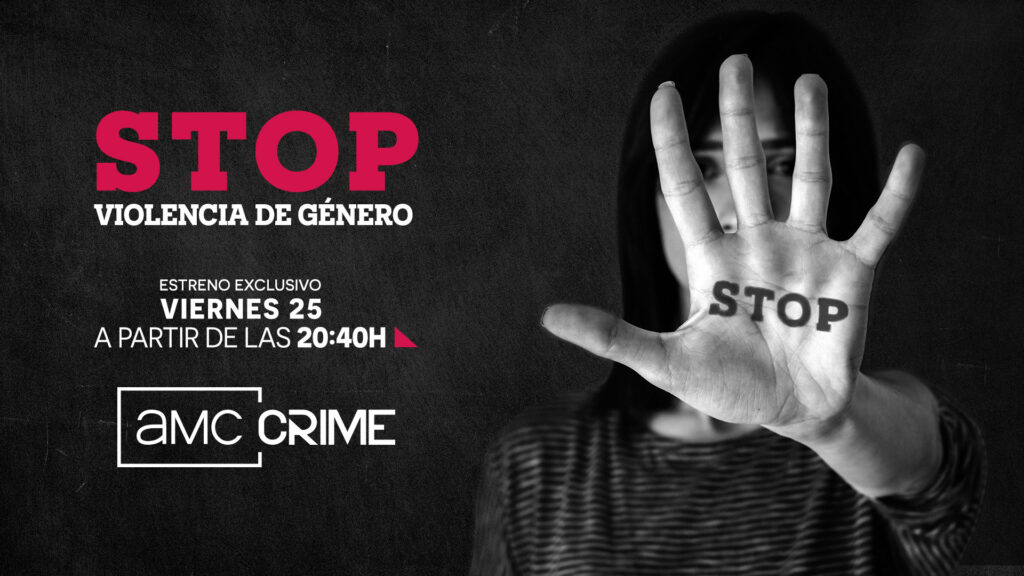 AMC CRIME ofrece una programación especial con motivo del Día Internacional de la Eliminación de la Violencia contra la mujer