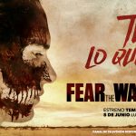 AMC desvela en exclusiva el póster oficial de la tercera temporada de ‘Fear The Walking Dead’