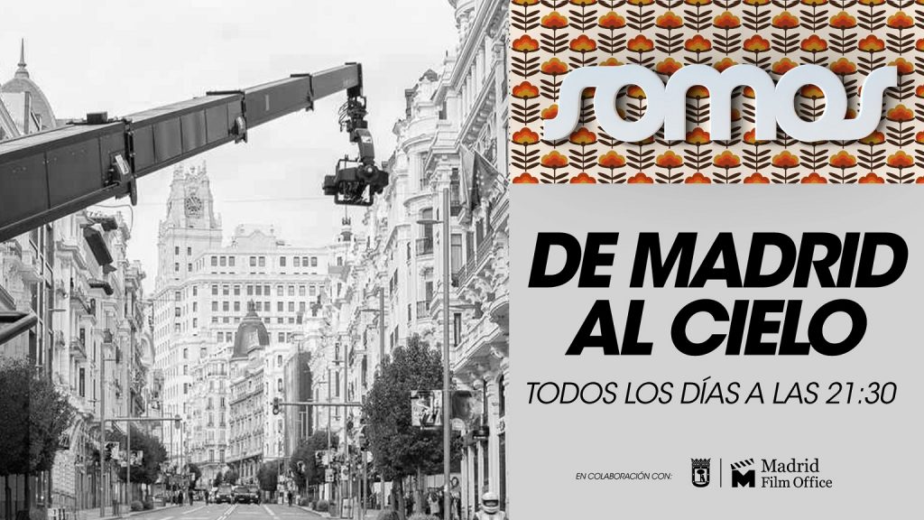 El canal de televisión Somos rinde homenaje a Madrid con un especial de 31 películas rodadas en la capital