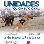 Crimen & Investigación estrena “Unidad Especial de Guías Caninos”