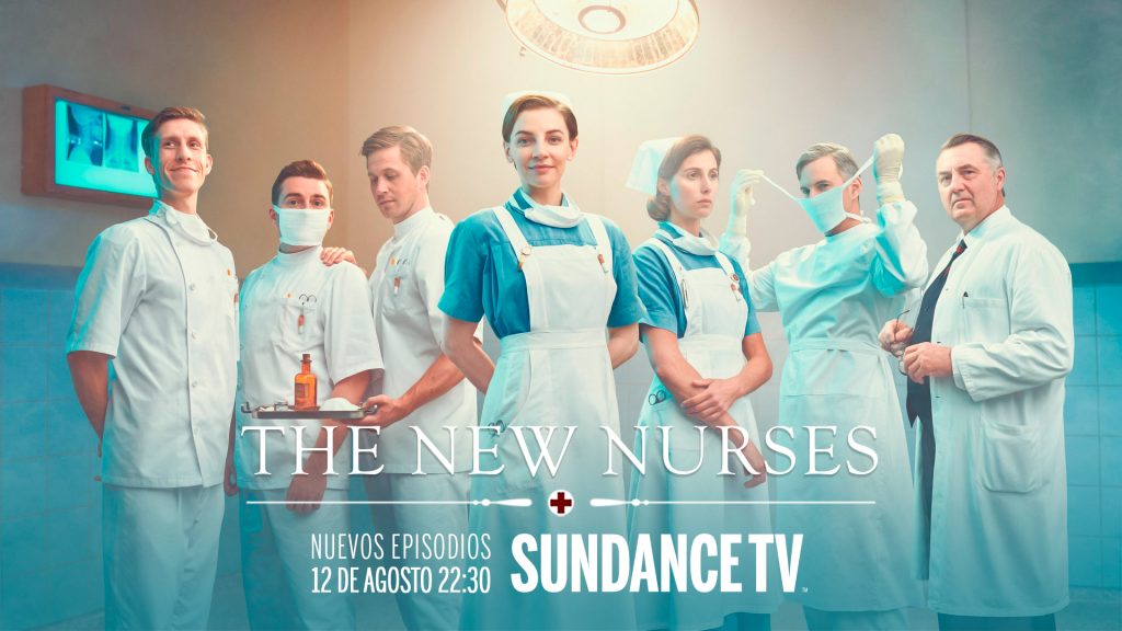 SundanceTV estrena en agosto la tercera temporada de su serie más vista, ‘The New Nurses’