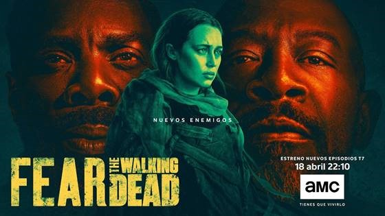AMC estrena en exclusiva los nuevos episodios de su serie original ‘Fear the Walking Dead’
