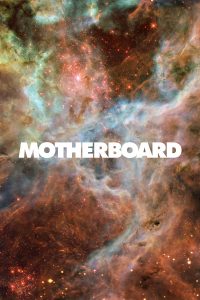 Odisea estrena ‘Motherboard’, serie que explora el lado más ciberpunk del mundo