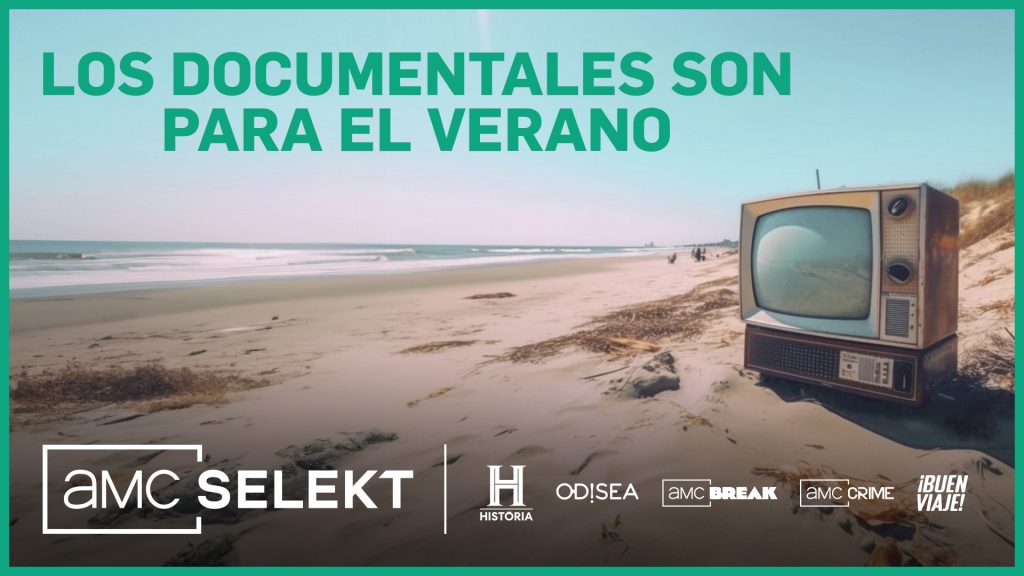 AMC SELEKT ofrece ‘Los documentales son para el verano’, un especial bajo demanda con los mejores títulos para los meses estivales