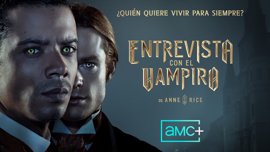 AMC+ anuncia la fecha de estreno en España de ‘Entrevista con el vampiro, de Anne Rice’
