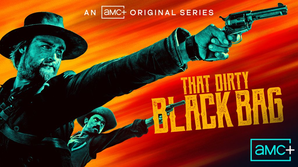 AMC+ descubre el salvaje Oeste en ‘That Dirty Black Bag’, un homenaje a los spaghetti western