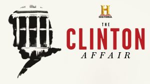 HISTORIA realiza el análisis más completo hasta la fecha sobre el escándalo Lewinsky en The Clinton Affair