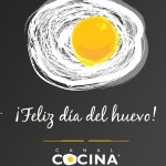 Canal Cocina celebra  “El Día Mundial del Huevo»