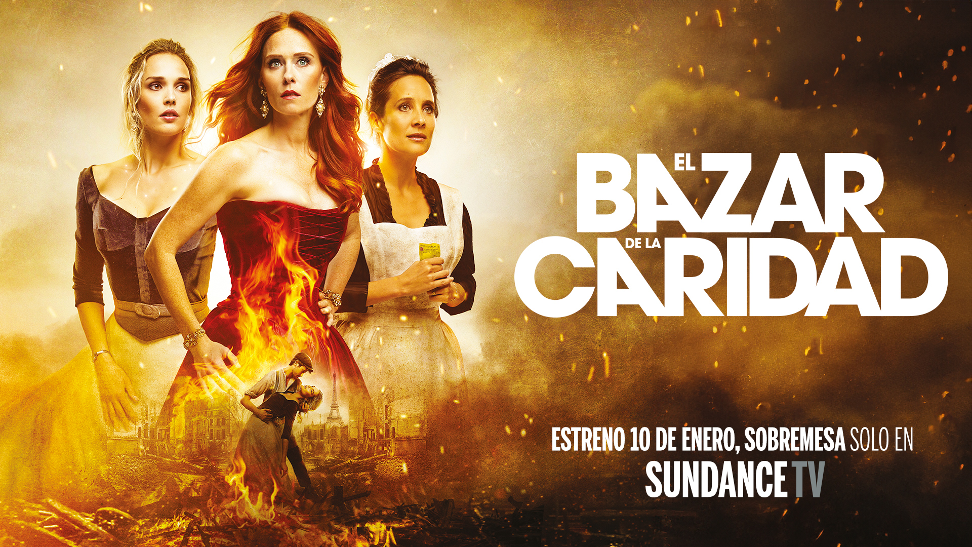 Llega a SundanceTV ‘El bazar de la caridad’, miniserie francesa ambientada en la catástrofe de París de 1897