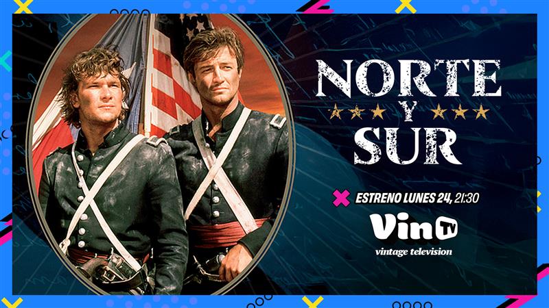 ‘Norte y Sur’, la serie que conquistó los años 80 con una historia de amistad en tiempos de guerra llega a VinTV