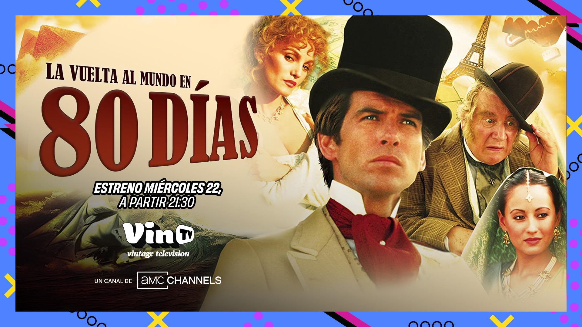 VinTV recorre el globo terráqueo con Pierce Brosnan en ‘La vuelta al mundo en 80 días’